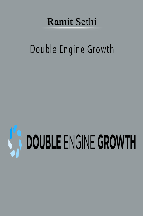 Ramit Sethi - Double Engine Growth