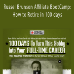 Russel Brunson Affiliate BootCamp How to Retire in 100 days