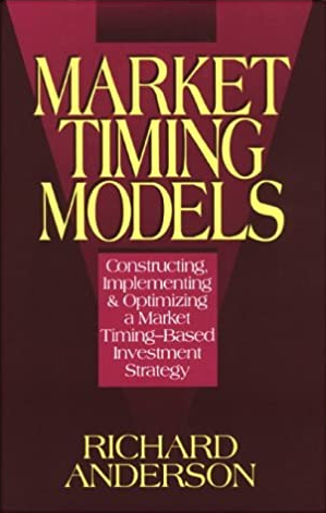 Richard Anderson – Market Timing Models