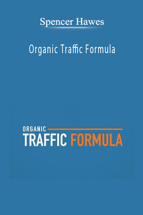 Spencer Hawes - Organic Traffic Formula