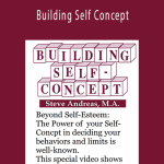Steve Andreas - Building Self Concept