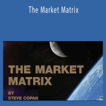 Steve Copan - The Market Matrix
