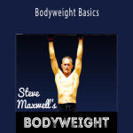 Steve Maxwell - Bodyweight Basics