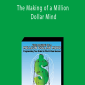 Steve Siebold - The Making of a Million Dollar Mind