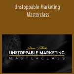 Steven Black – Unstoppable Marketing Masterclass