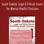 Susan Lewis - South Dakota Legal & Ethical Issues for Mental Health Clinicians