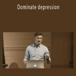 TJ Nelson - Dominate depression