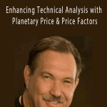 Tim Bost - Enhancing Technical Analysis with Planetary Price & Price Factors