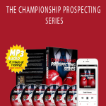 Todd Falcone - THE CHAMPIONSHIP PROSPECTING SERIES