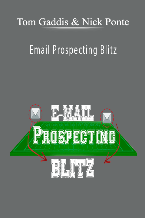 Tom Gaddis & Nick Ponte - Email Prospecting Blitz