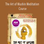 Tristan Truscott - The Art of Mushin Meditation Course