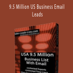 US Business Leads - 9.5 Million US Business Email Leads