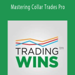 Vince Vora - Mastering Collar Trades Pro