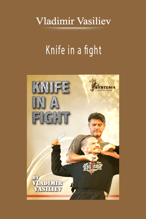 Vladimir Vasiliev - Knife in a fight