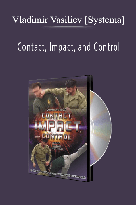 Vladimir Vasiliev [Systema] - Contact, Impact, and Control