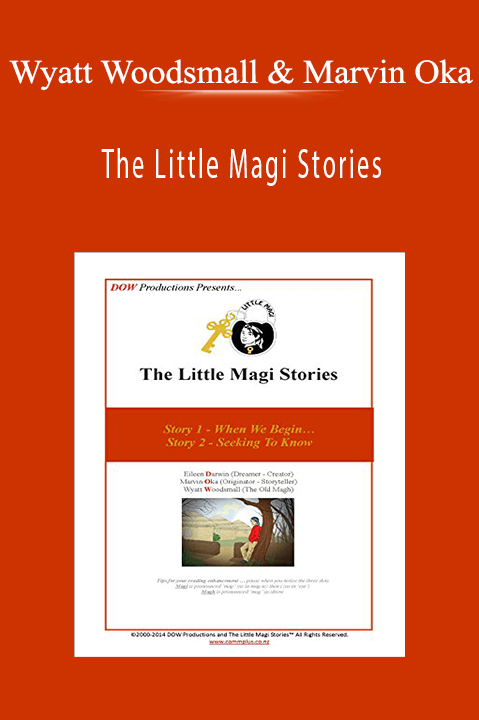 Wyatt Woodsmall & Marvin Oka - The Little Magi Stories