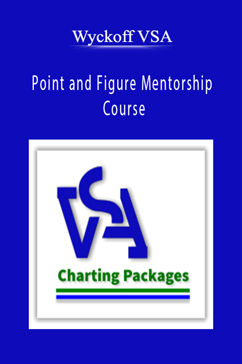 Wyckoff VSA - Point and Figure Mentorship Course