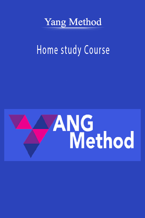 Yang Method - Home study Course