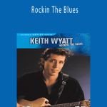 Alfreds ARTIST Series - Keith Wyatt - Rockin The Blues.