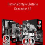 Ben Greenfield – Hunter McIntyreObstacle Dominator 2.0