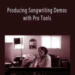 Chrissy Tignor - Producing Songwriting Demos with Pro Tools