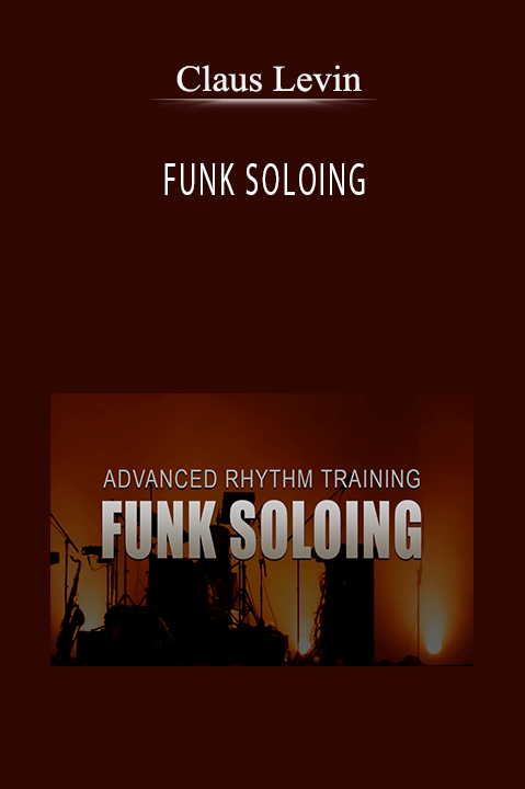 Claus Levin – FUNK SOLOING