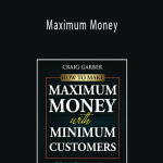 Craig Garber - Maximum Money