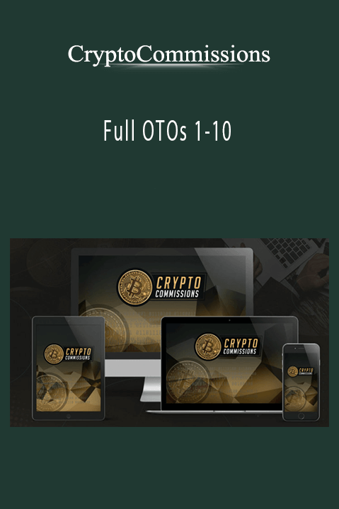 CryptoCommissions - Full OTOs 1-10