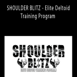 Dr Joel - SHOULDER BLITZ - Elite Deltoid Training Program