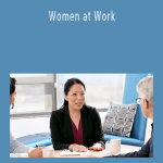 Elizabeth Robillard & Debbie Kolb - Women at Work