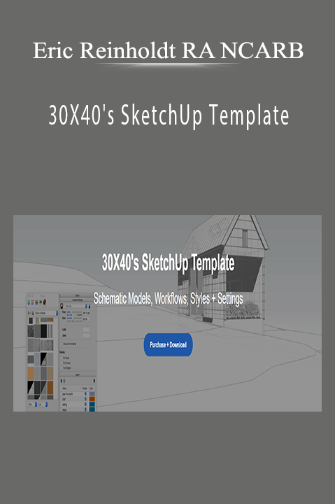 Eric Reinholdt RA NCARB - 30X40's SketchUp Template