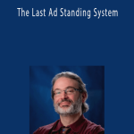 Glenn Livingston and Howie Jacobson - The Last Ad Standing System