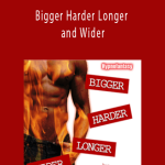 Hypnofantasy - Anabelle Katz - Bigger Harder Longer and Wider