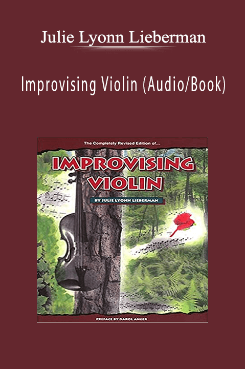 Julie Lyonn Lieberman - Improvising Violin (Audio Book).