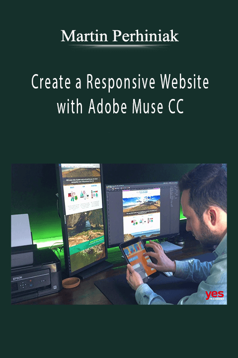 Martin Perhiniak - Create a Responsive Website with Adobe Muse CC.