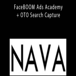 Robert V. Nava - FaceBOOM Ads Academy + OTO Search Capture