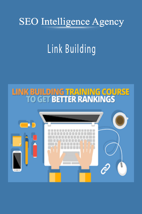 SEO Intelligence Agency - Link Building