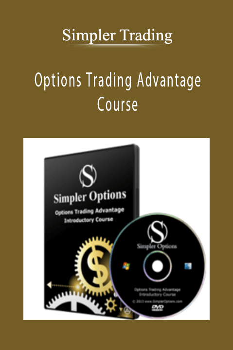 Simpler Trading – Options Trading Advantage Course