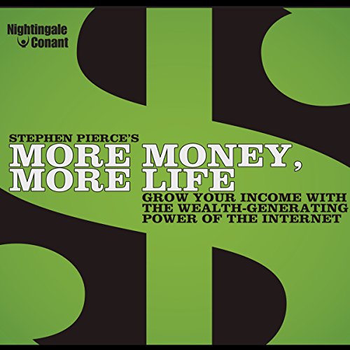 Stephen Pierce - More Money, More Life1