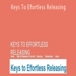 Susan Seifert – Keys To Effortless Releasing