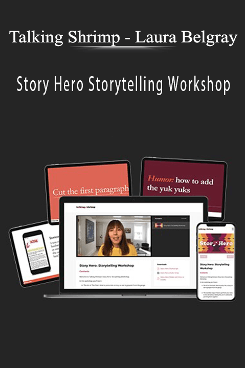 Talking Shrimp - Laura Belgray - Story Hero Storytelling Workshop.