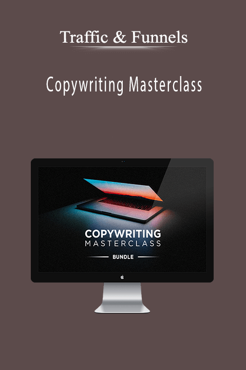 Traffic & Funnels – Copywriting Masterclass