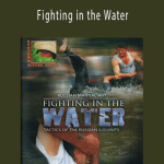 Vladimir Vasiliev and Konstantin Komarov - Fighting in the Water