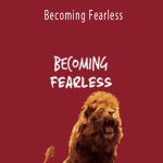 Wendy Down - Becoming Fearless