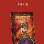 World's Greatest Magic - Chop Cup