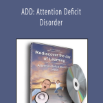 Don Blackerby - ADD: Attention Deficit Disorder