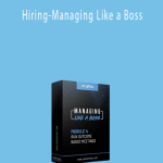 James Friel – Hiring-Managing Like a Boss