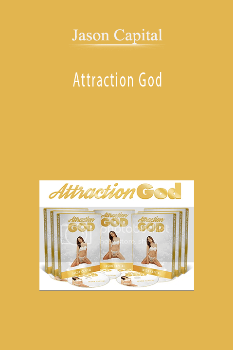 Jason Capital – Attraction God