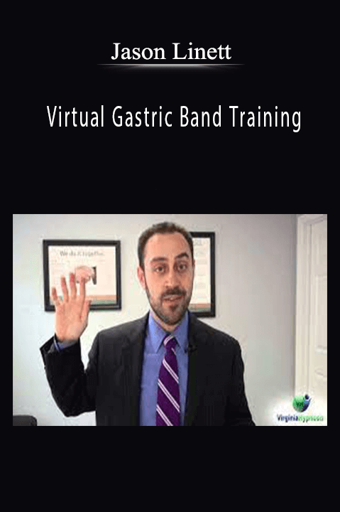 Jason Linett - Virtual Gastric Band Training.