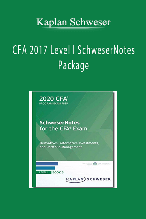 Kaplan Schweser - CFA 2017 Level I SchweserNotes Package